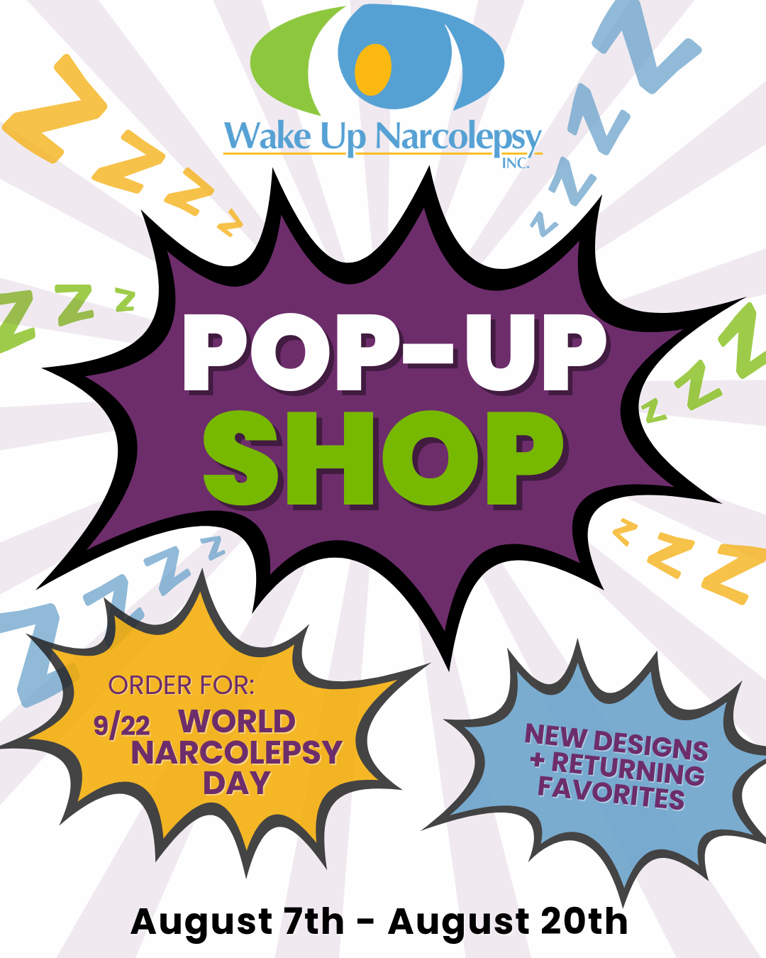 Wake Up Narcolepsy Pop-Up Shop. Order for 9/22 World Narcolepsy Day - New Designs and returning favorites - August 7th-August20th