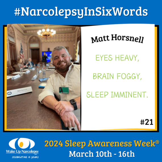 #NarcolepsyInSixWords - Matt Horsnell - Eyes Heavy, Brain Foggy, Sleep Imminent. - #21